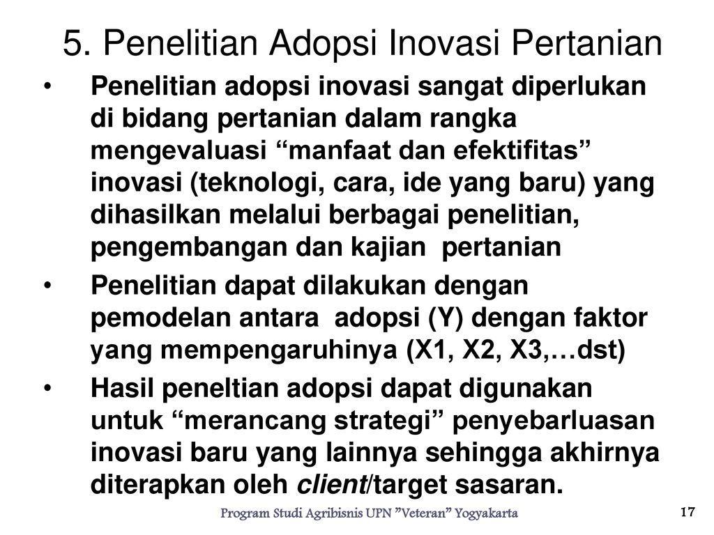 PROSES ADOPSI INOVASI Program Studi Agribisnis UPN Veteran Yogyakarta